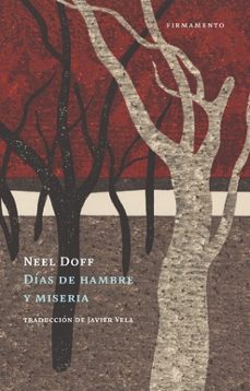 dias de hambre y miseria-neel doff-9788412340709