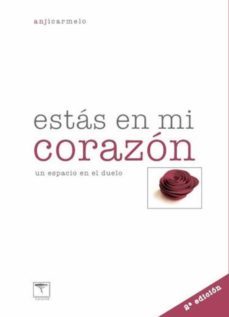 estás en mi corazón. 2ª ed-anji carmelo-9788412356809