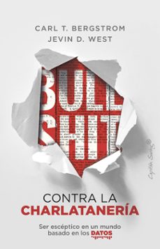 bullshit: contra la charlataneria-carl t. bergstrom-kevin d. west-9788412390209
