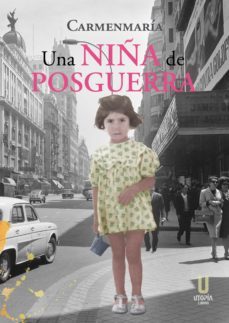 una niña de posguerra (ebook)-carmenmaria hernandez-9788412516609