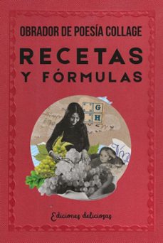 recetas y formulas. obrador de poesia collage-9788412568509