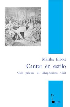cantar en estilo-martha elliott-9788412578409