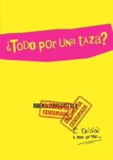 ¿todo por una taza?-9788412584509