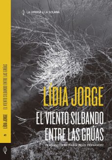 el viento silbando entre las gruas-9788412624809