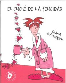 el cliche de la felicidad-9788412664409