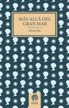 mas allá del gran mar-elvira pais-9788412753509