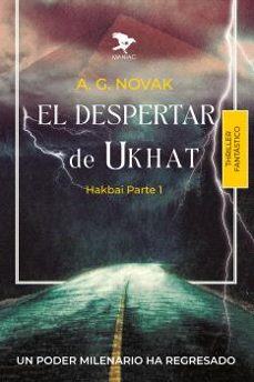 el despertar de ukhat-a.g. novak-9788412844009