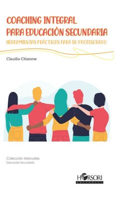 coaching integral para educacion secundaria-claudia chianese-9788412985009