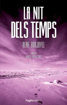 la nit dels temps-rene barjavel-9788413036809
