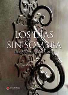 los dias sin sombra-9788413042909