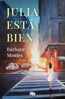 julia esta bien-barbara montes-9788413144009