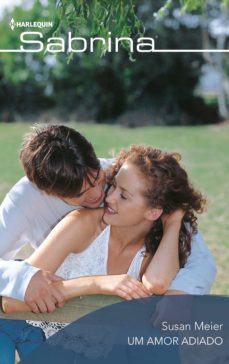 um amor adiado (ebook)-susan meier-9788413282909