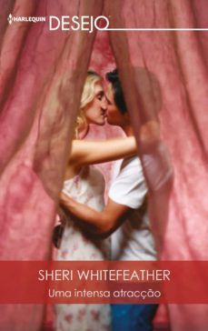uma intensa atracço (ebook)-sheri whitefeather-9788413285009