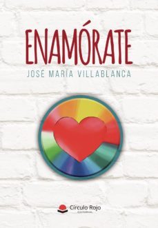 enamorate-jose maria villablanca-9788413385709