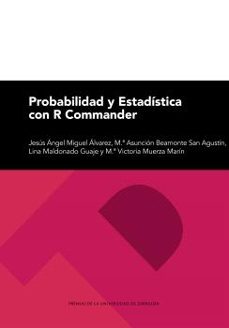 probabilidad y estadistica con r commander-jesus angel miguel alvarez-9788413405209