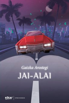 jai-alai (ebook)-gaizka arostegi-9788413605609