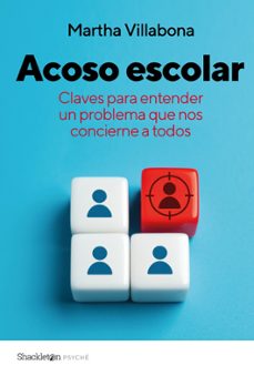 acoso escolar-martha villabona-9788413616209