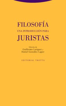 filosofia. una introduccion para juristas (ebook)-guillermo lariguet-daniel gonzalez lagier-9788413640709