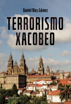 terrorismo xacobeo-9788413748009