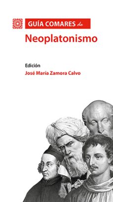 guia comares de neoplatonismo (ebook)-jose maria zamora calvo-9788413804309