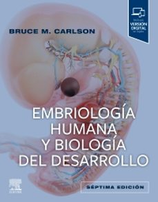 embriologia humana y biologia del desarrollo (7ª ed.)-b. m. carlson-9788413827209
