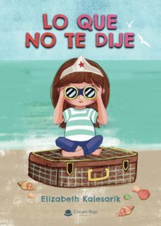 lo que no te dije (ebook)-elizabeth kalesarik-9788413857909