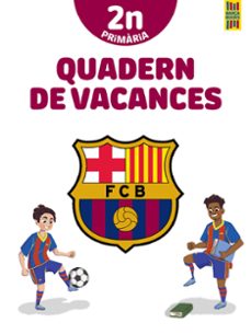 barça. quadern de vacances. 2º educacion primaria-9788413892009