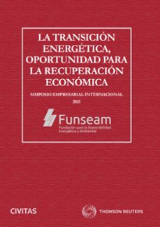 transicion energetica, oportunidad para la recuperacion economica-9788413906409