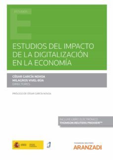 estudios del impacto de la digitalizacion en la economia-cesar garcia novoa-9788413916309