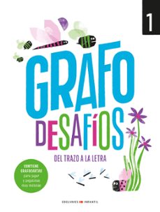 grafomotricidad creativa. grafo desafios.  cuaderno 1-9788414062609