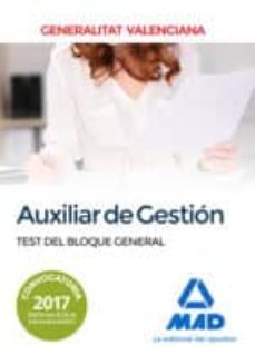 auxiliar de gestion de la generalitat valenciana. test del bloque general-9788414212509