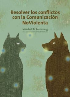 resolver los conflictos con la comunicacion noviolenta (ebook)-9788415053309