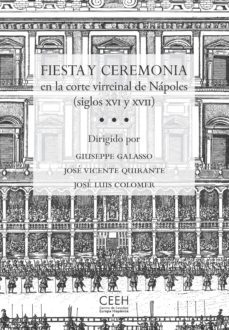 fiesta y ceremonia en la corte virreinal de napoles-9788415245209