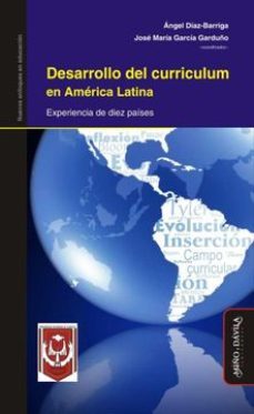 desarrollo del curriculum en america latina-angel y otro diaz barriga-9788415295709