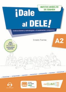 ¡dale al dele! a2: nuevos modelos de examen-9788415299509