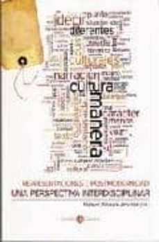 representaciones de la postmodernidad: una perspectiva interdisci plinar-manuel almagro jimenez-9788415335009