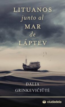 lituanos junto al mar de láptev-dalia grinkeviciute-9788415436409