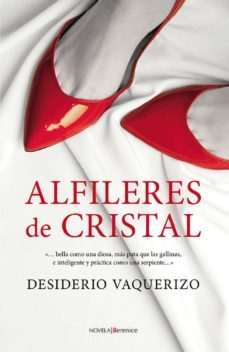 alfileres de cristal (ebook)-desiderio vaquerizo-9788415441809
