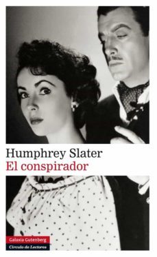 el conspirador (ebook)-humphrey slater-9788415472209