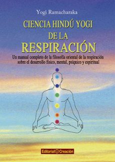 ciencia hindu yogi de la respiracion-yogi ramacharaka-9788415676409