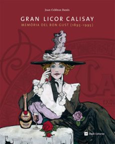 gran licor calisay-joan celdran danes-9788415695509