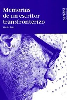 memorias de un escritor fronterizo-9788415809609