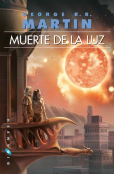 muerte de la luz (ed. omnium)-george r.r. martin-9788416035809