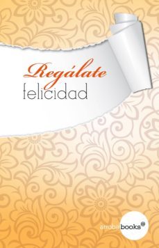 regalate felicidad (ebook)-9788416103409