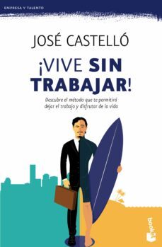 ¡vive sin trabajar!-9788416253609