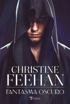 fantasma oscuro-christine feehan-9788416327409