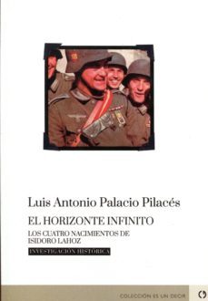 el horizonte infinito: los cuatro nacimientos de isidro lahoz-luis antonio palacio pilaces-9788416565009