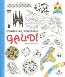 (pe) como dibujar gaudi-9788416574209