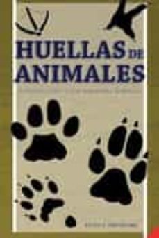 huellas de animales (8ª ed.) introduccion a las especies ibericas-victor j. hernandez-9788416702909