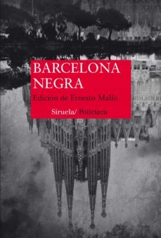 barcelona negra-ernesto (ed.) mallo-9788416749409